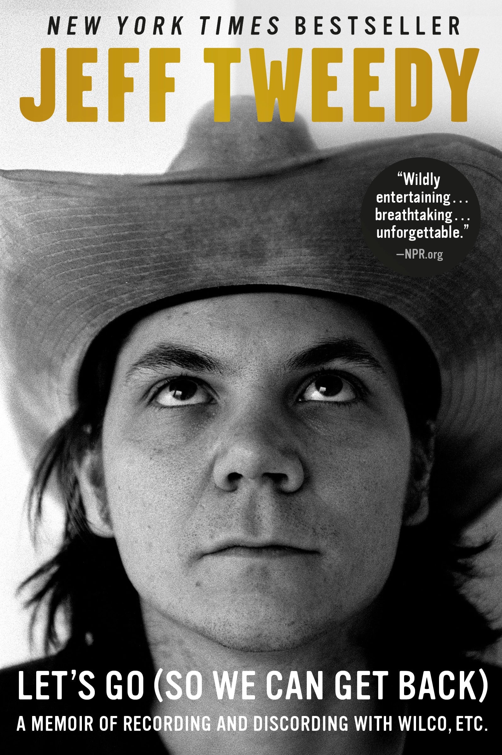 Let's Go (so We Can Get Back): A Memoir Of Recording And Discording With Wilco