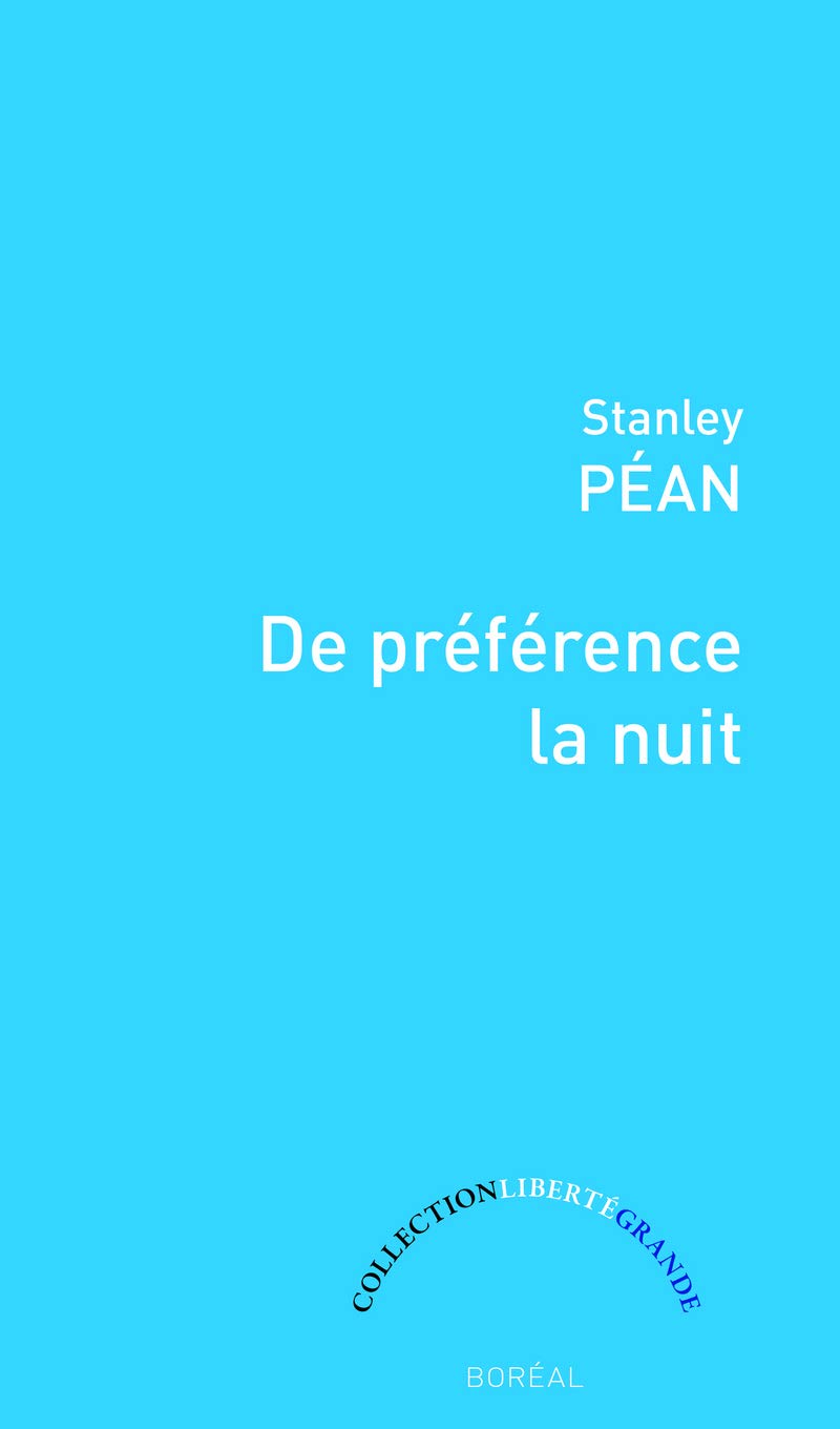 De préférence la nuit