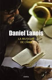 Daniel Lanois La Musique de l'Âme
