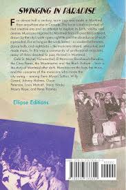 Swinging in Paradise: The Story of Jazz in Montreal, First Edition