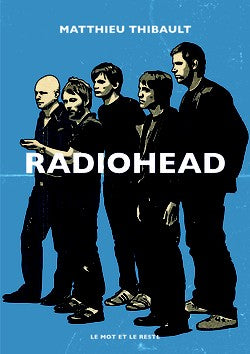 RADIOHEAD  par Matthieu Thibault