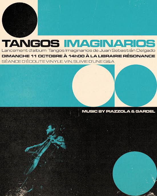 Lancement de l'album Tangos Imaginarios de Juan Sebastian Delgado