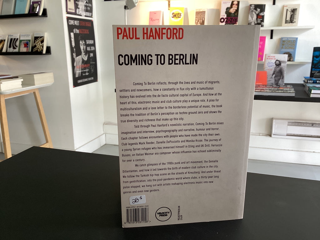 Coming To Berlin: Global journeys into an electronic music and club culture capital