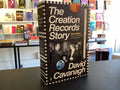 The Creation Records Story: My Magpie Eyes are Hungry for the Prize