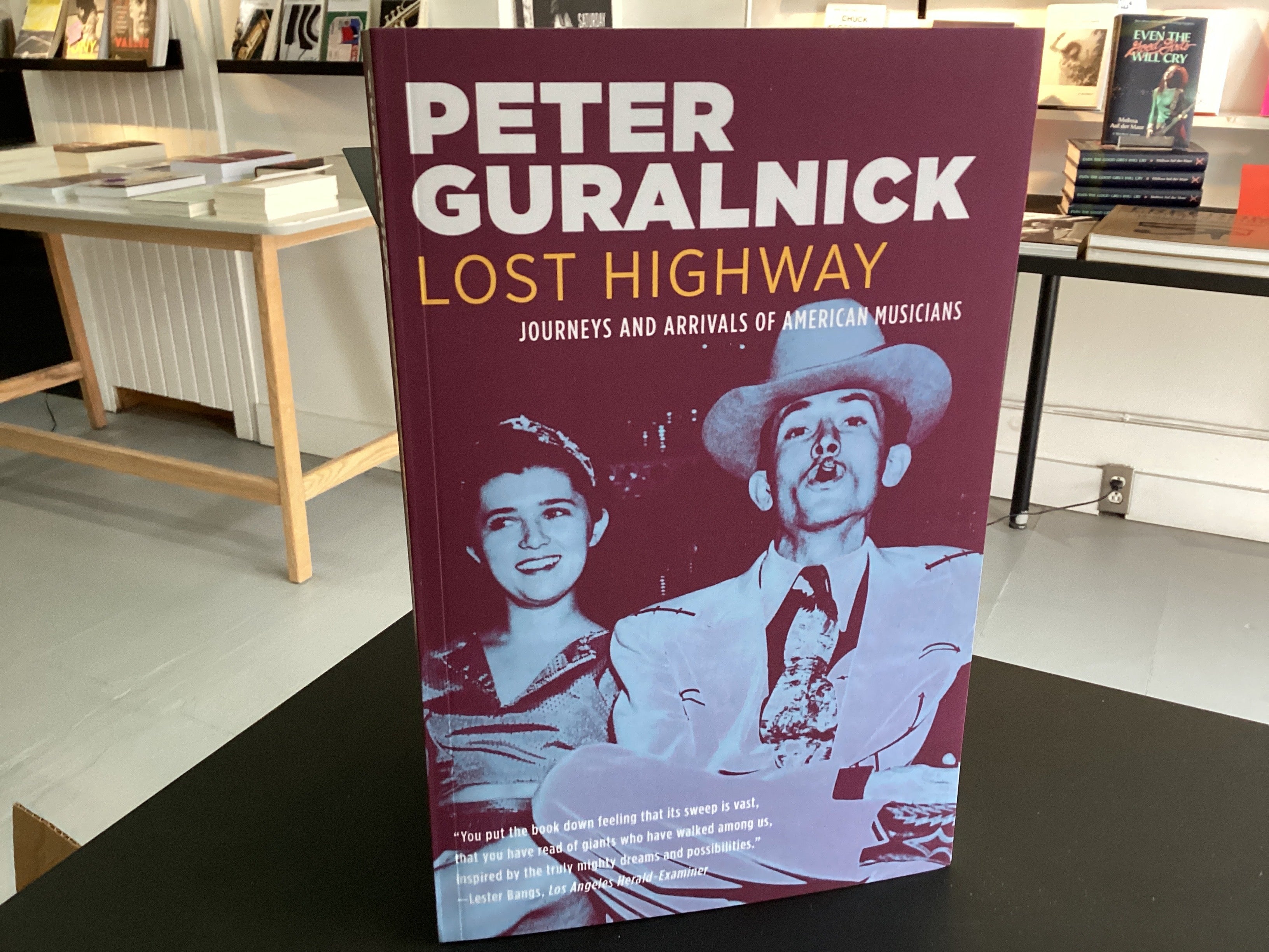 Lost Highway: Journeys and Arrivals of American Musicians