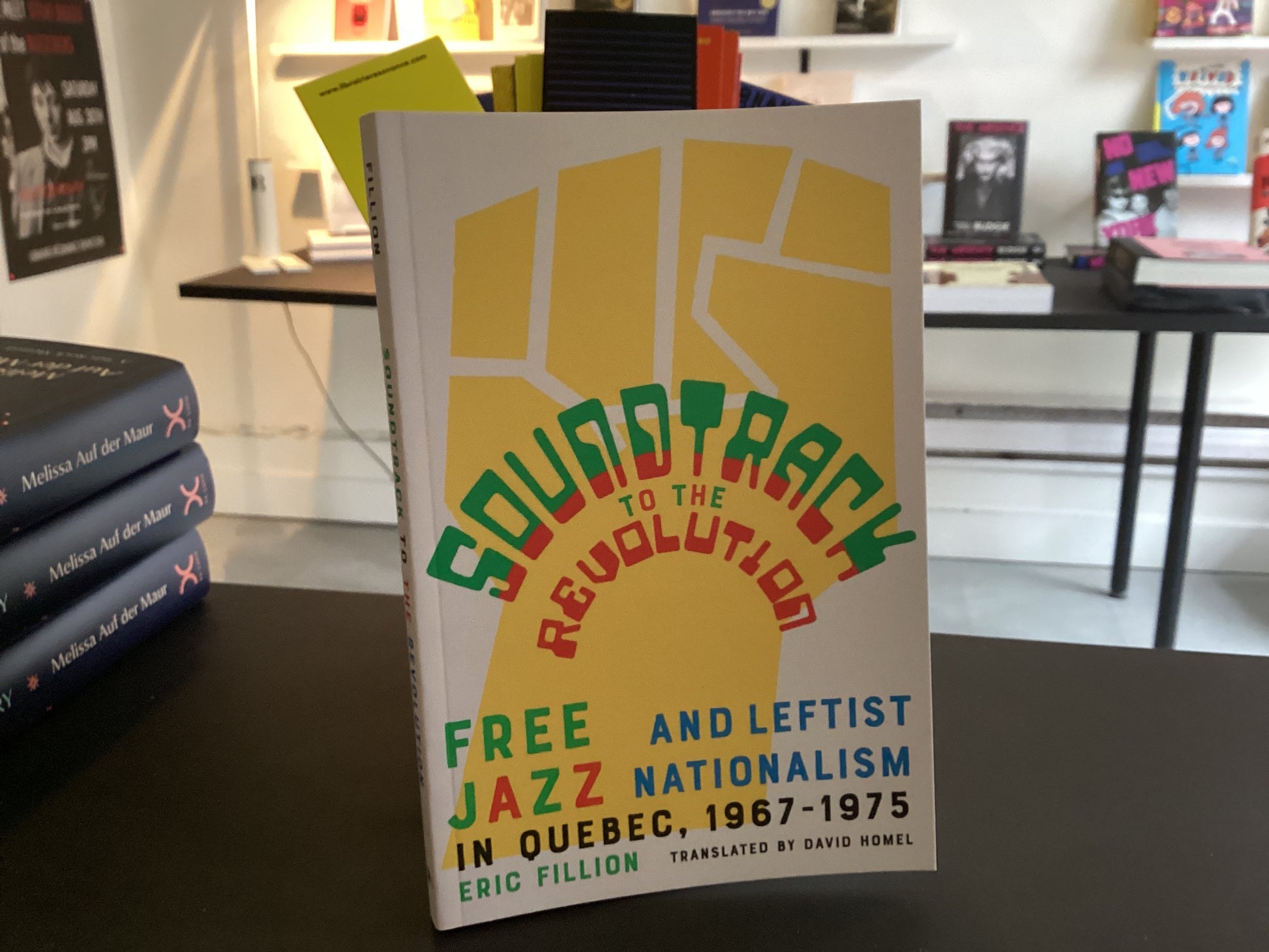 Soundtrack to the Revolution: Free Jazz and Leftist Nationalism in Quebec 1967-1975