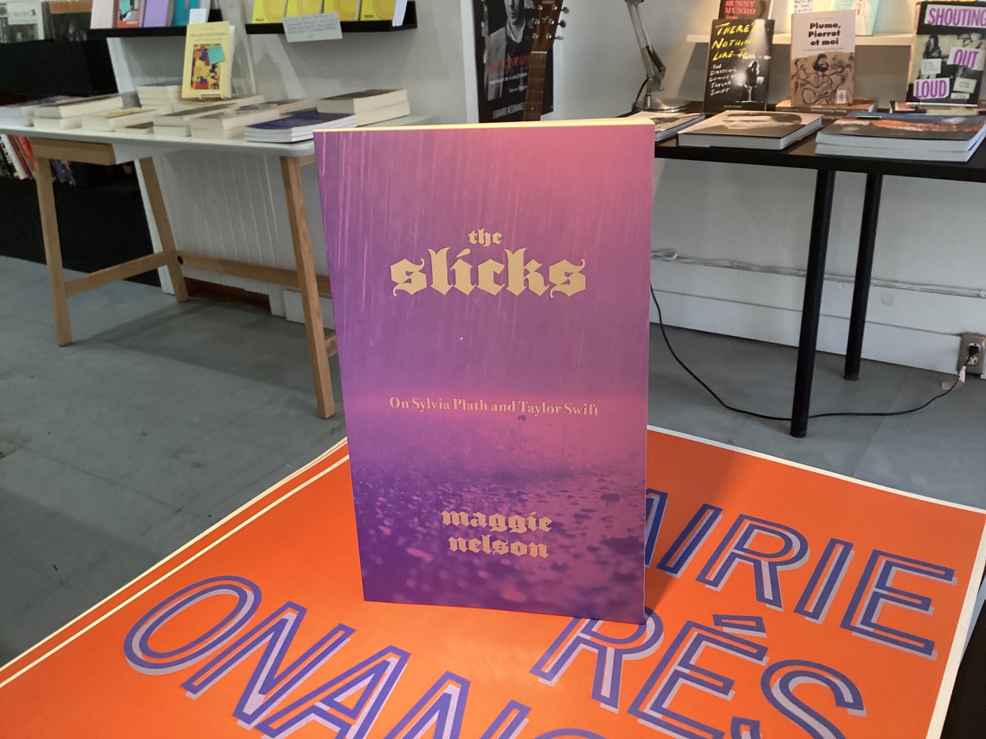 The Slicks: On Sylvia Plath and Taylor Swift