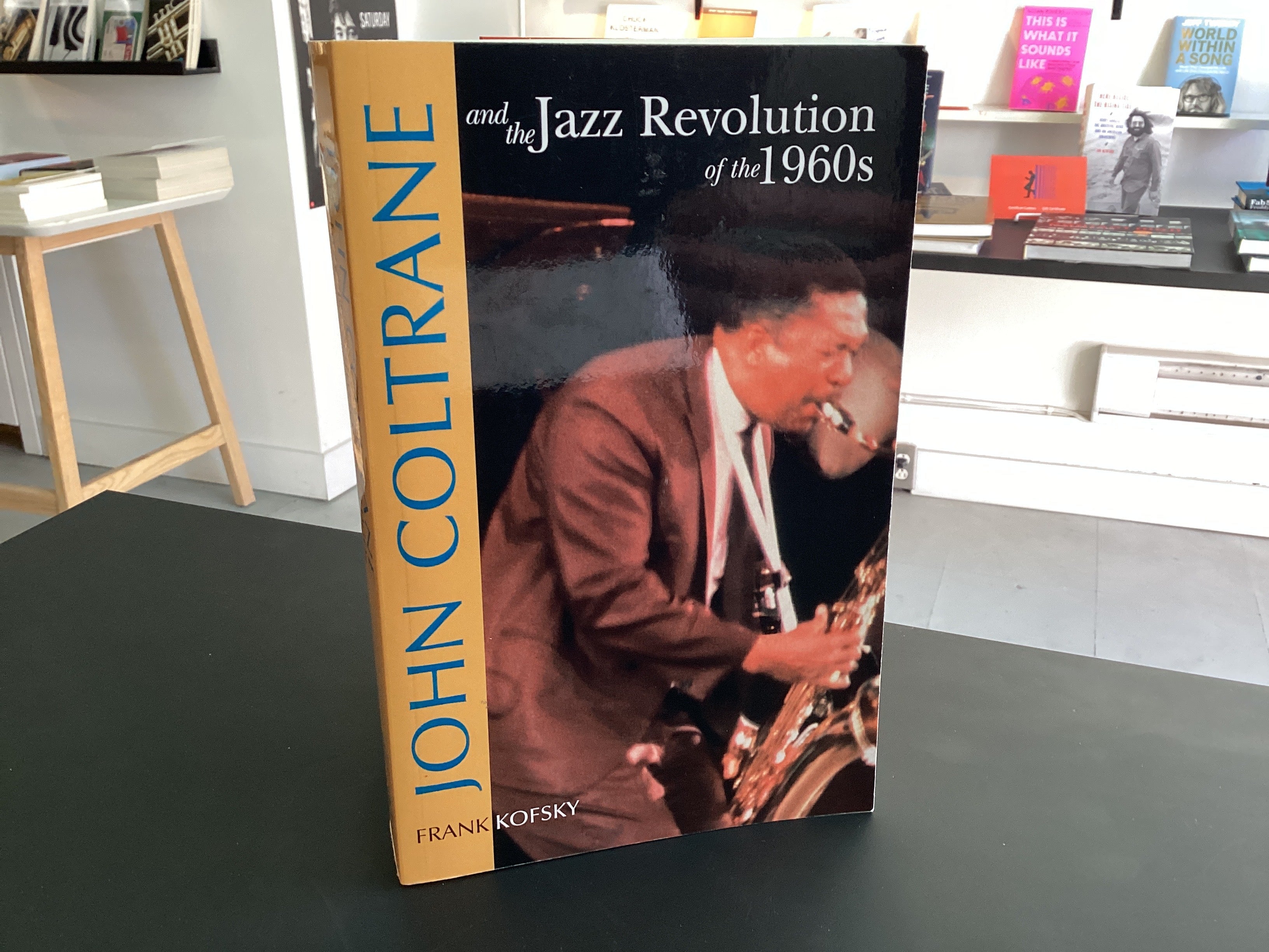 John Coltrane and the Jazz Revolution of the 60's