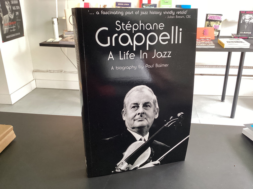 Stéphane Grappelli A Life in Jazz