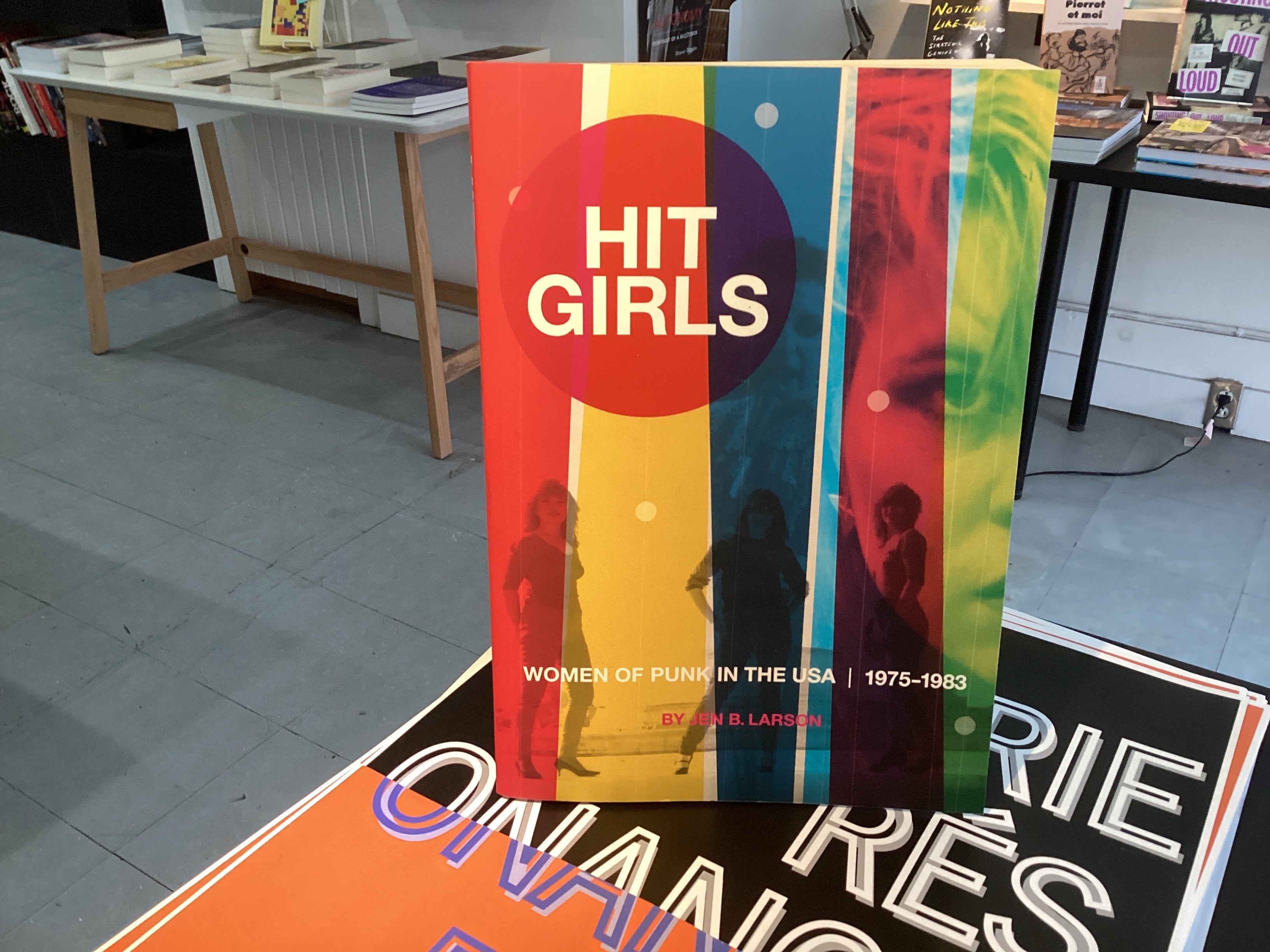 Hit Girls: Women Of Punk In The USA, 1975-1983 