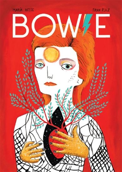 Bowie: Une Biographie Illustrée