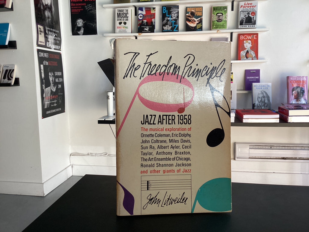 The Freedom Principle Jazz After 1958