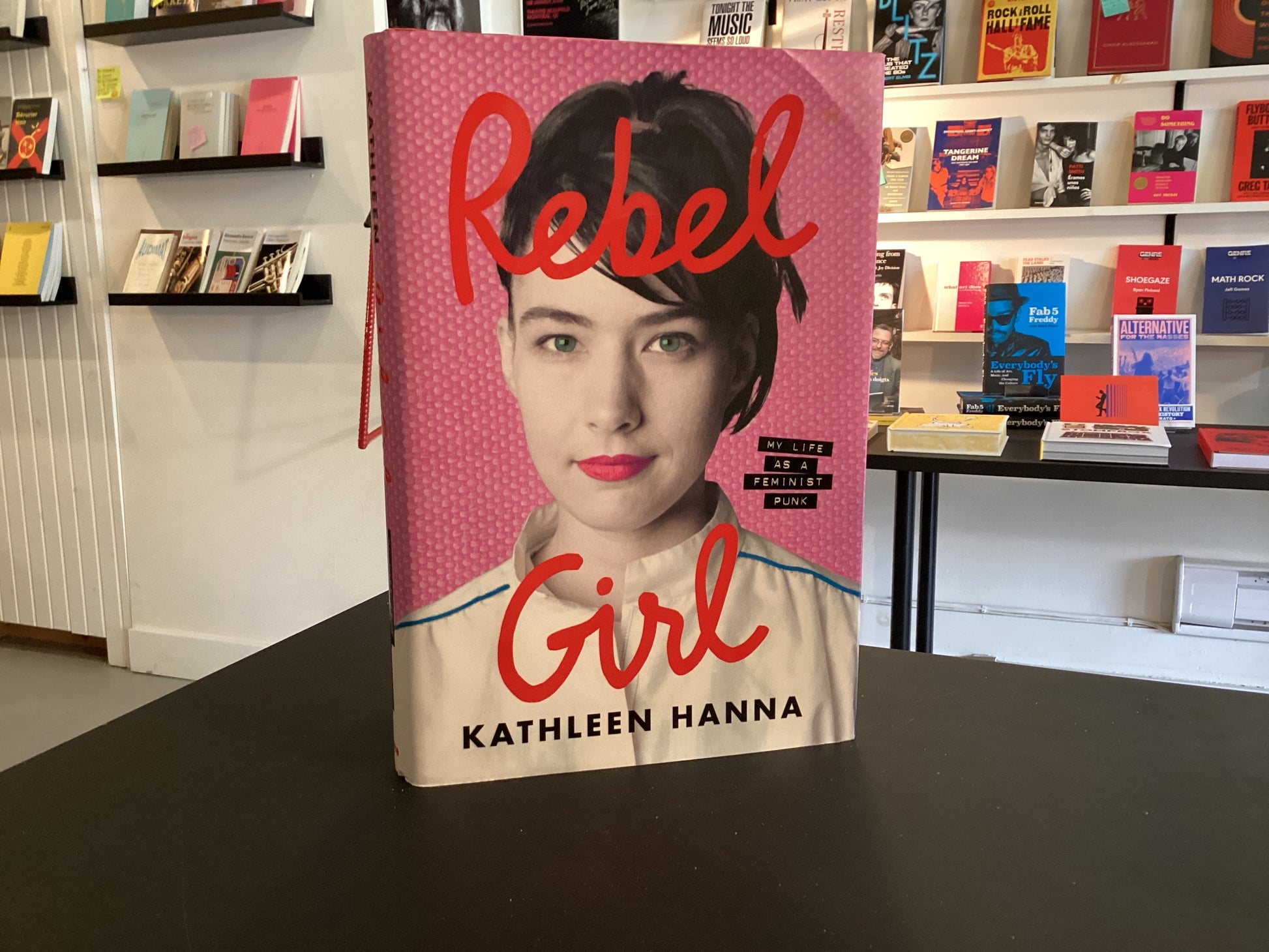 Rebel Girl Kathleen Hanna