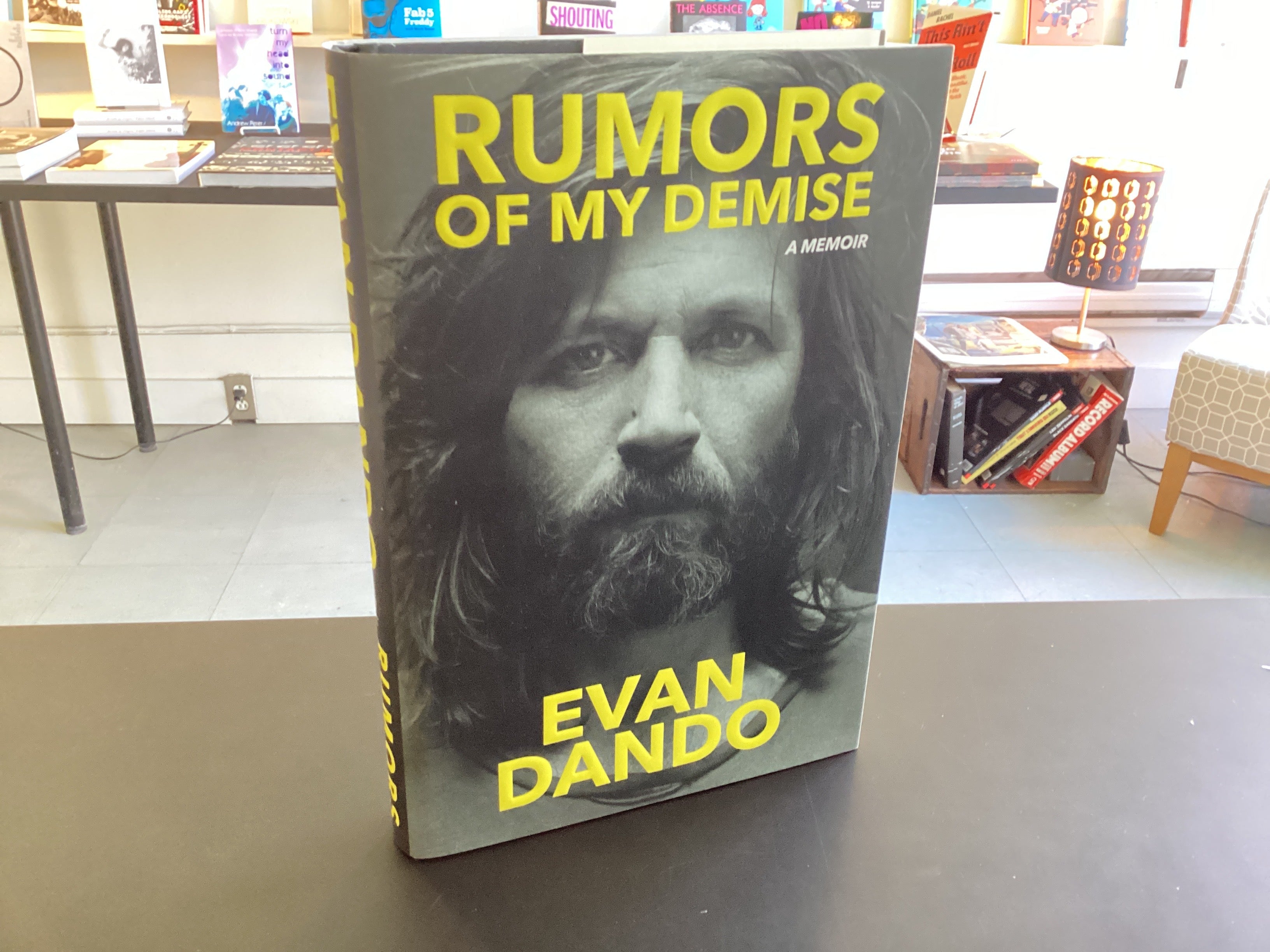 Rumors of My Demise: A Memoir