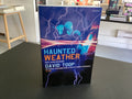 Haunted Weather: Music, Silence and Memory