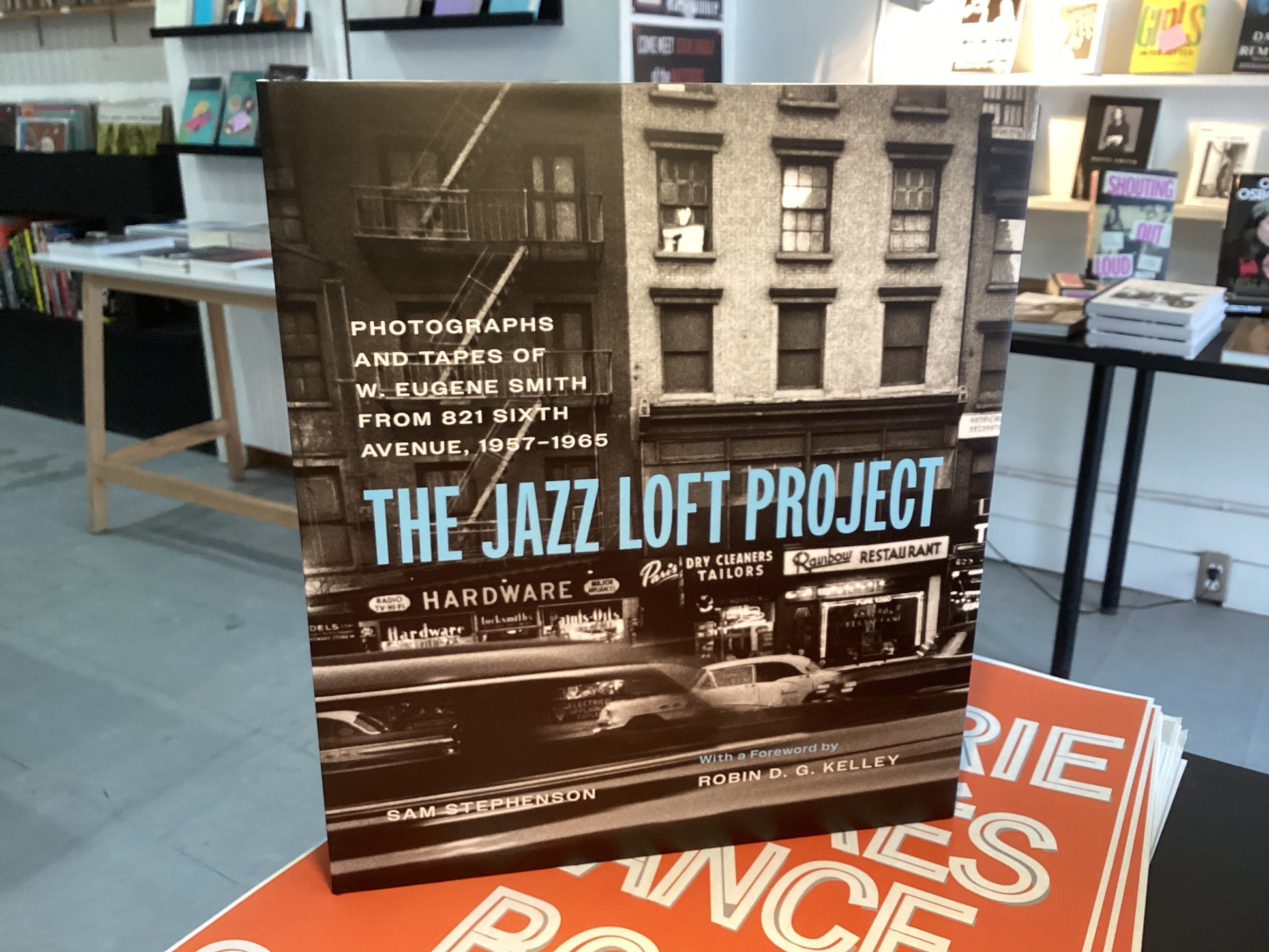 The Jazz Loft Project: Photographs and Tapes of W. Eugene Smith from 821 Sixth Avenue, 1957–1965
