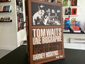 Tom Waits Une Biographie