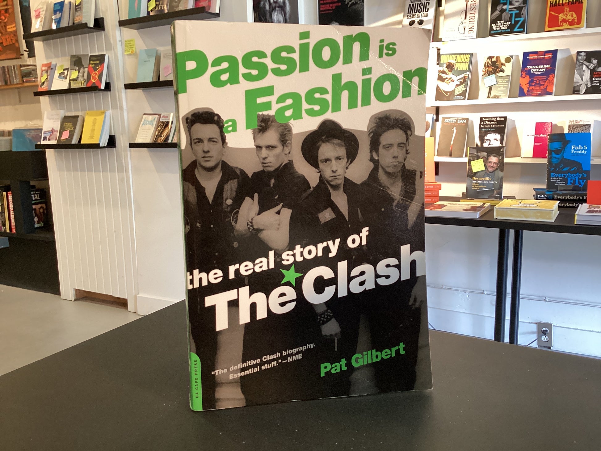 Passion is a Fashion The Story of the Clash