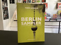 Berlin Sampler: A Century of Music, from Cabaret to Techno