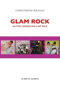 Glam rock: Glitter, teenage pop & art rock