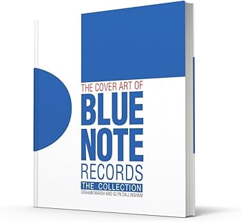 The Cover Art of Blue Note Records: The Collection: The Collection