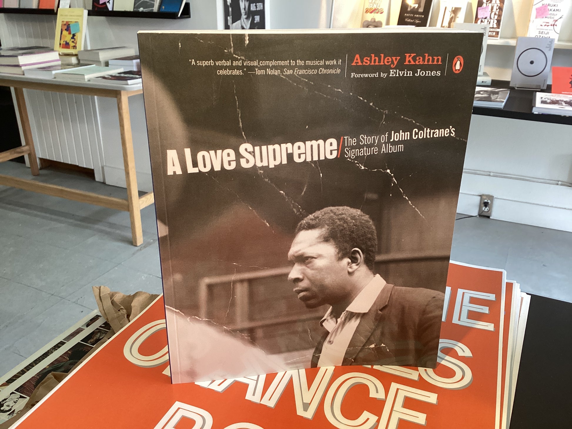 A Love Supreme: The Story Of John Coltrane's Signature Album