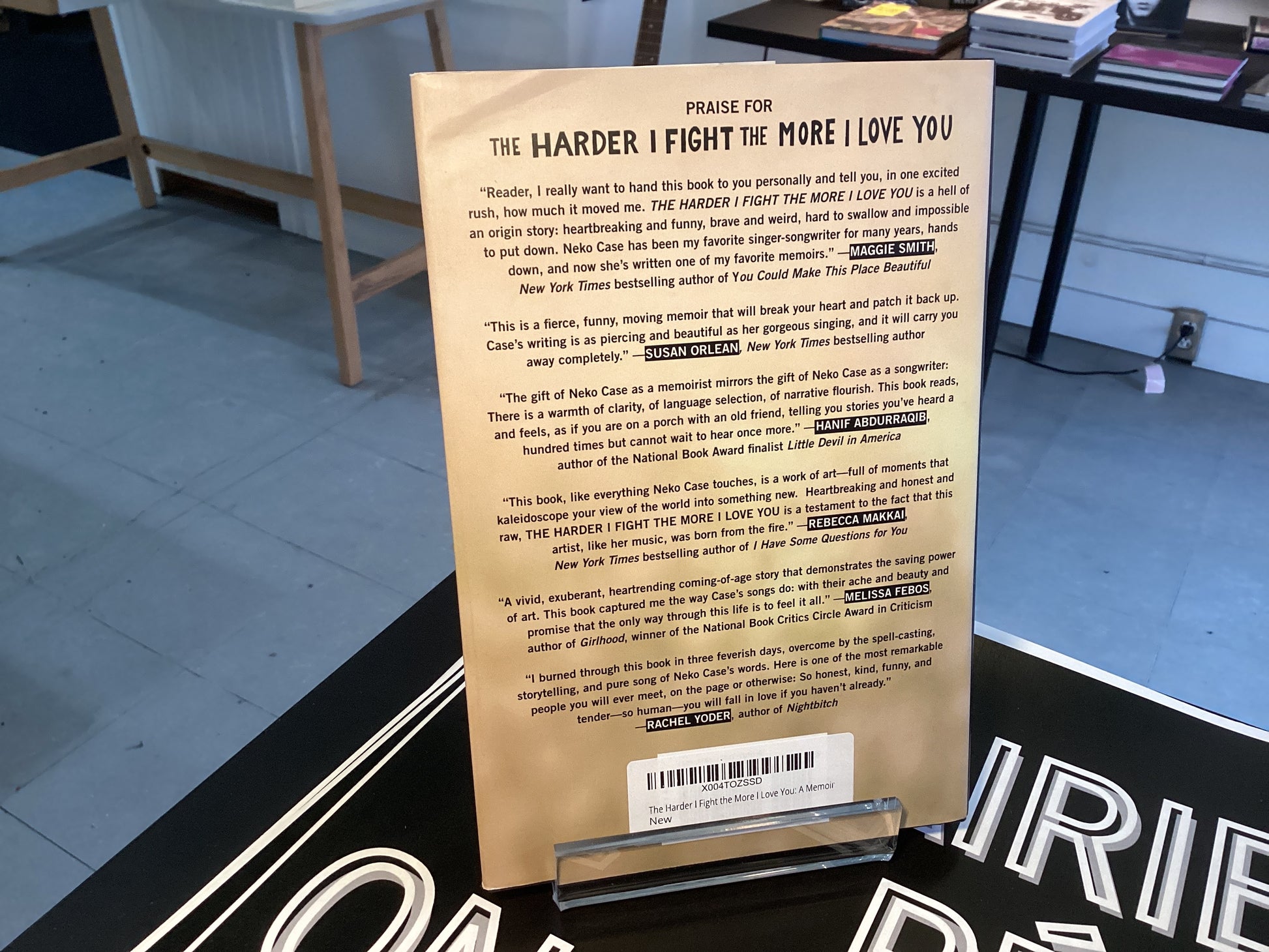 The Harder I Fight the More I Love You: A Memoir