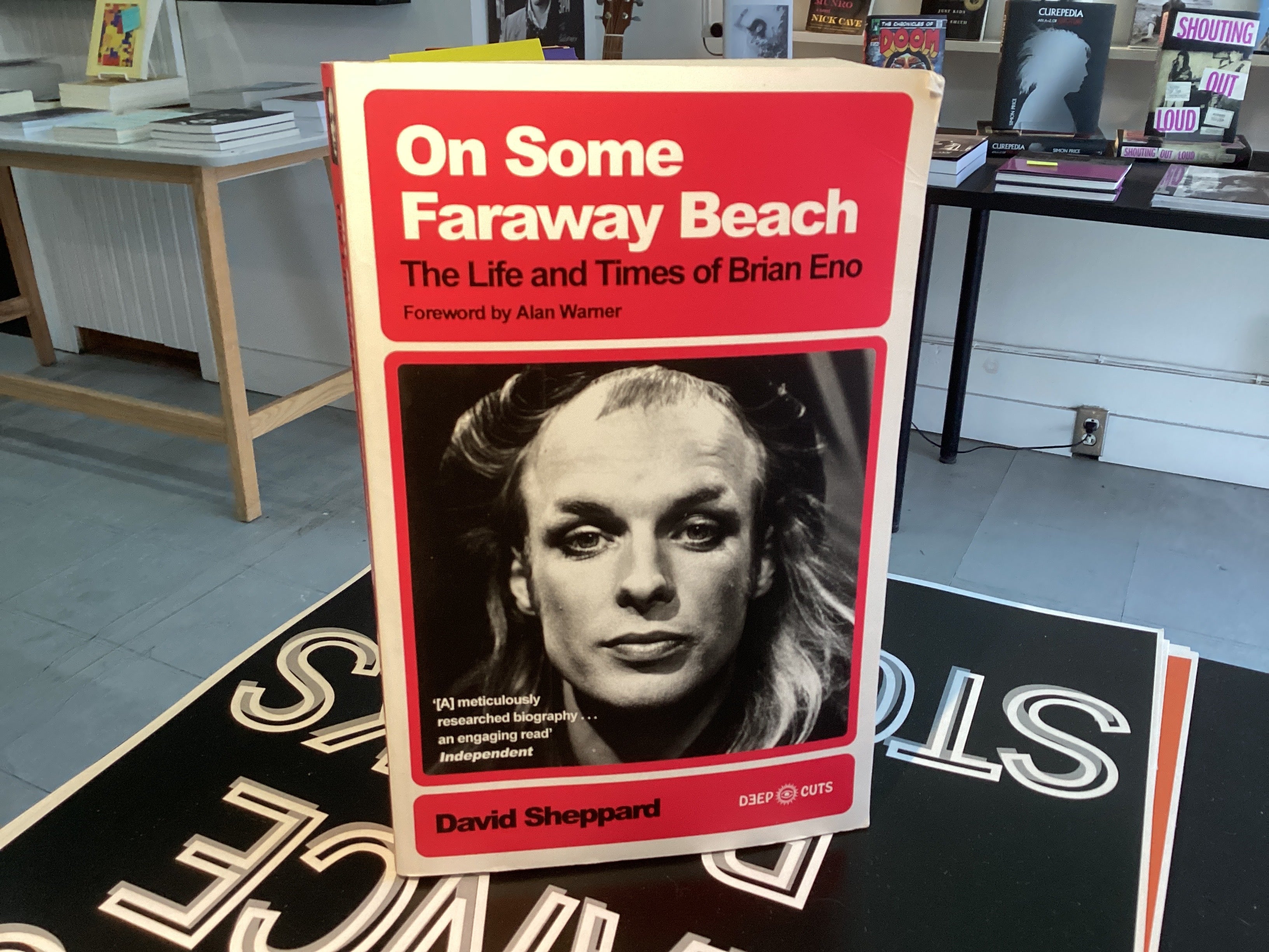 On Some Faraway Beach: The Life and Times of Brian Eno
