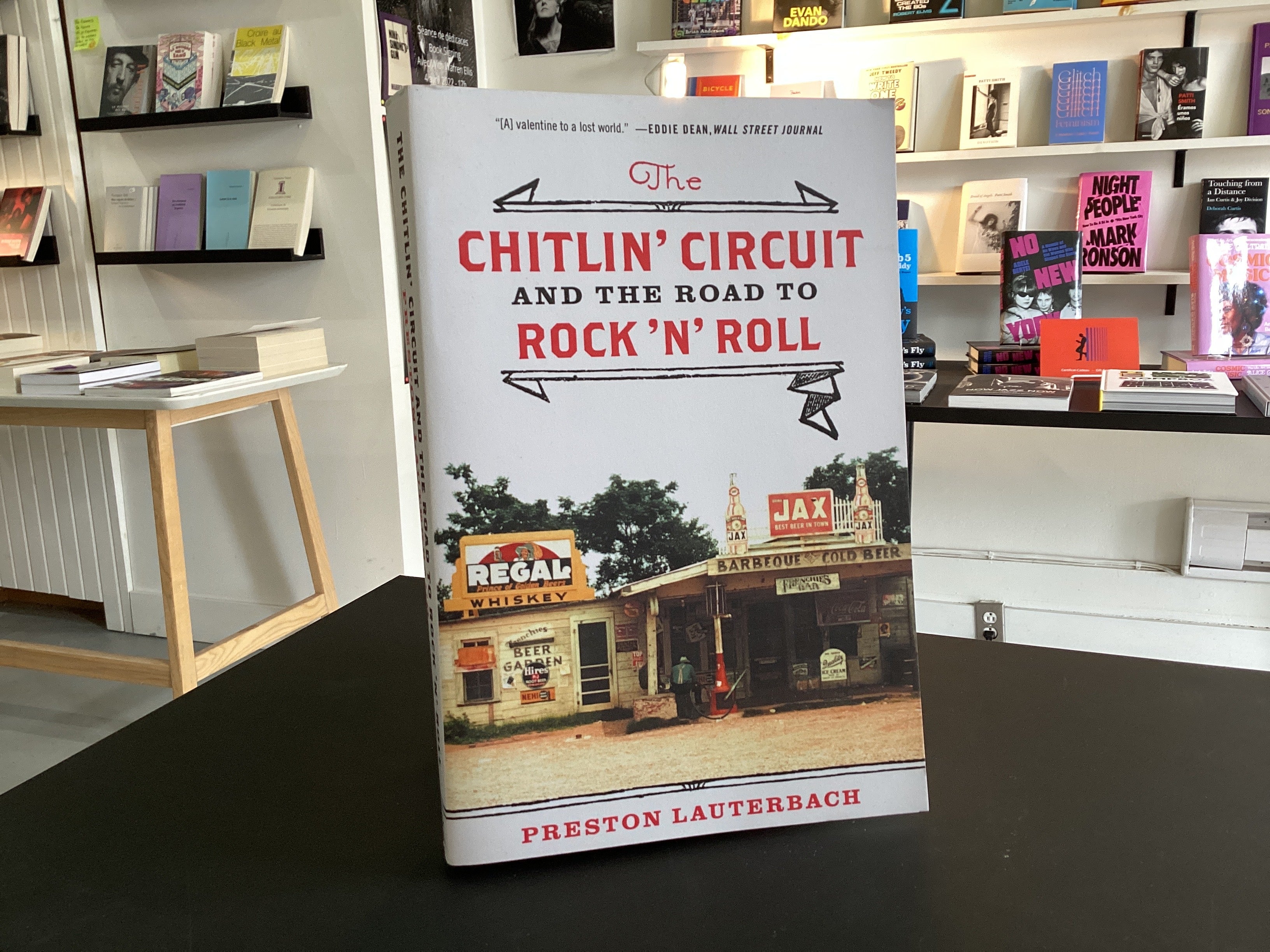 The Chitlin' Circuit: and the Road to Rock 'N' Roll