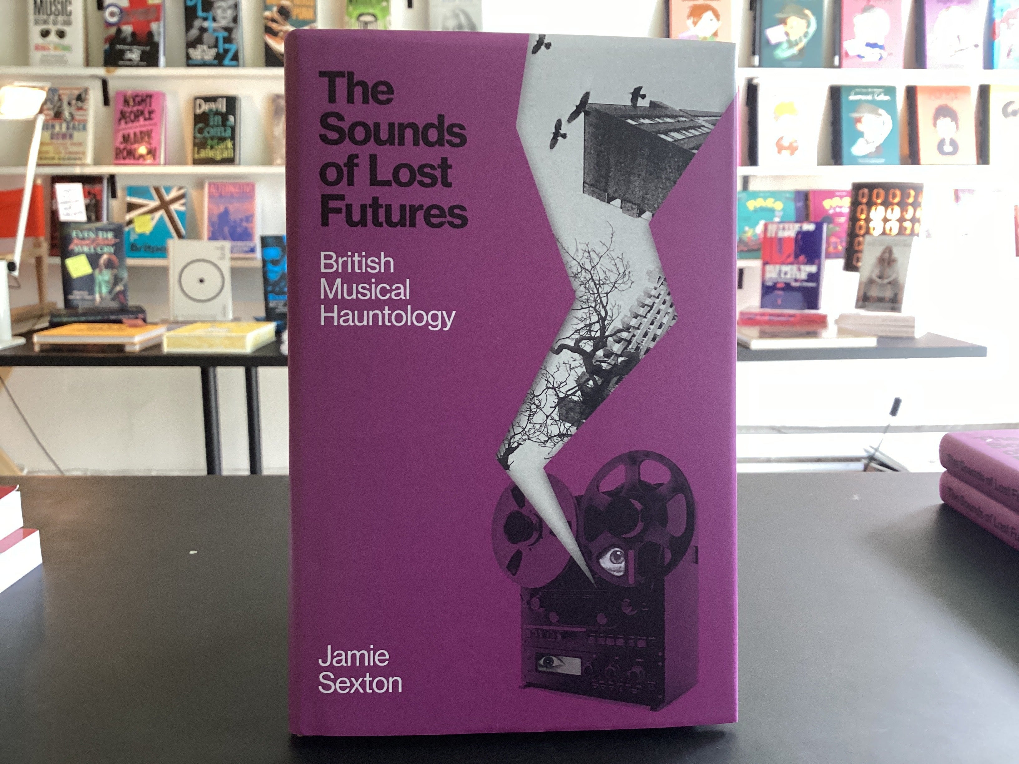 The Sounds of Lost Futures: British Musical Hauntology