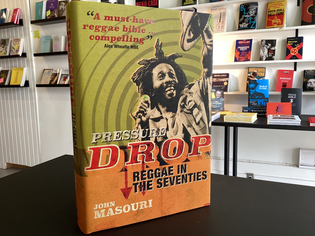 Pressure Drop: Reggae in the Seventies