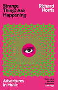 Strange Things are Happening - Adventures in Music