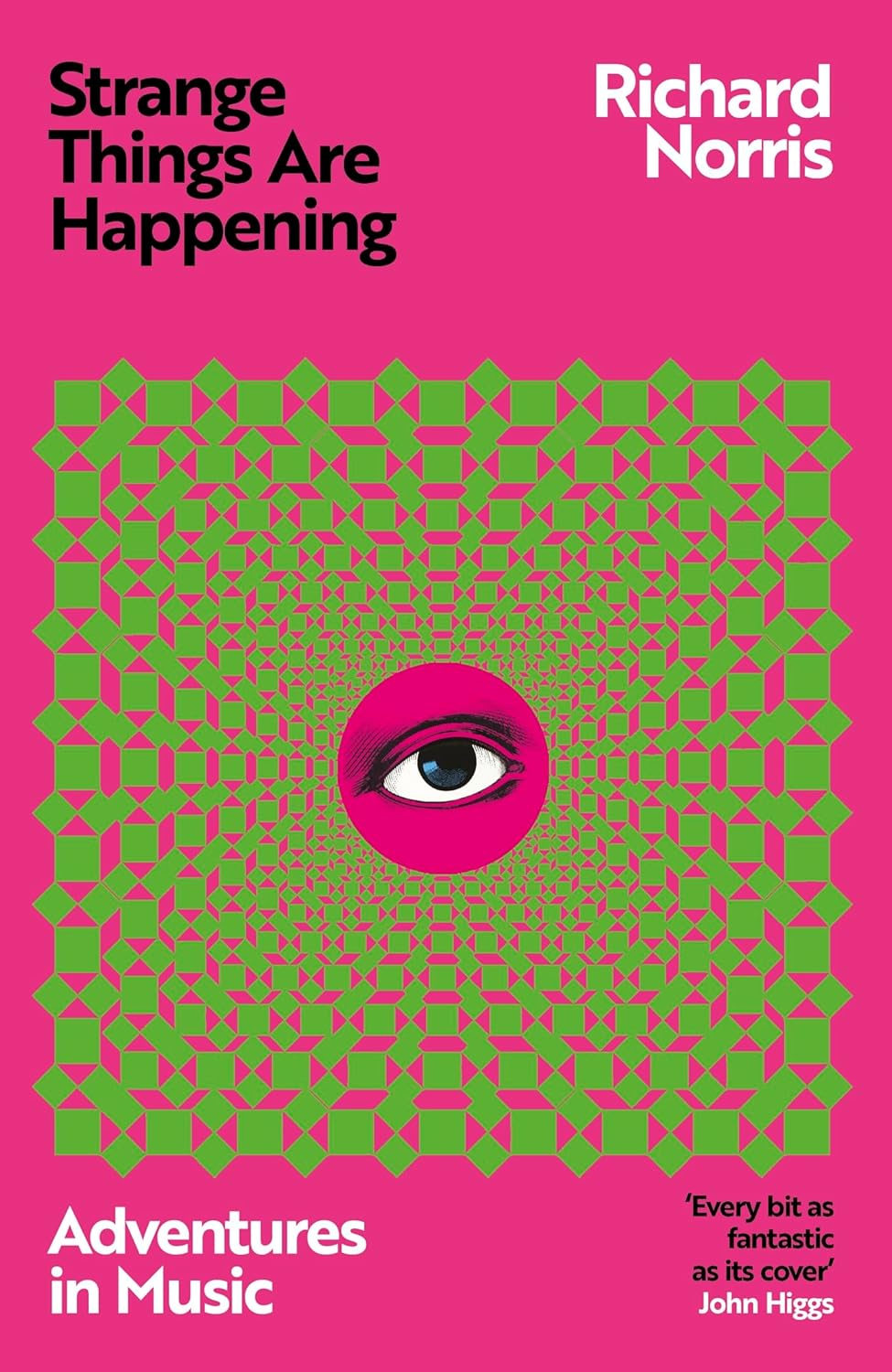 Strange Things are Happening - Adventures in Music