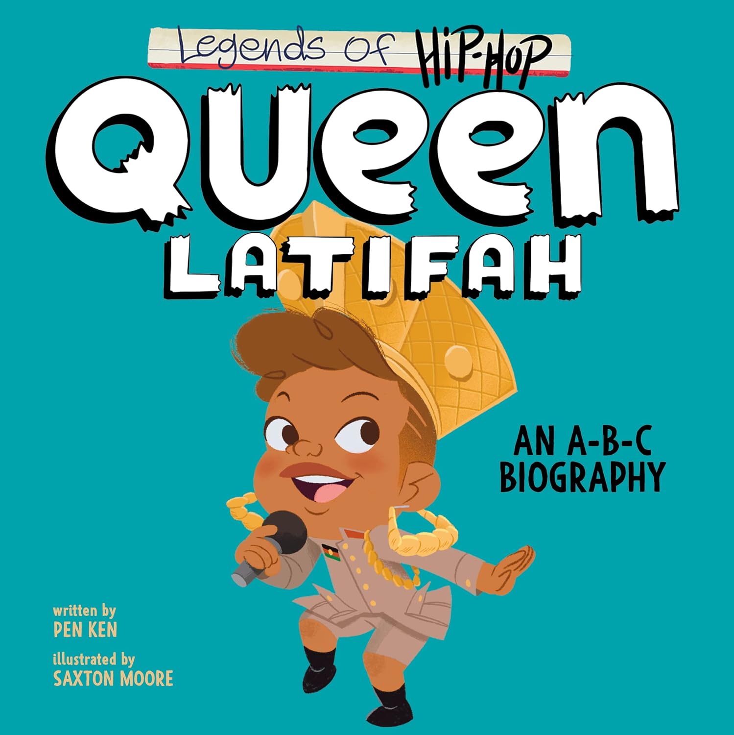 Queen Latifah Legends of Hip Hop - An A-B-C Biography