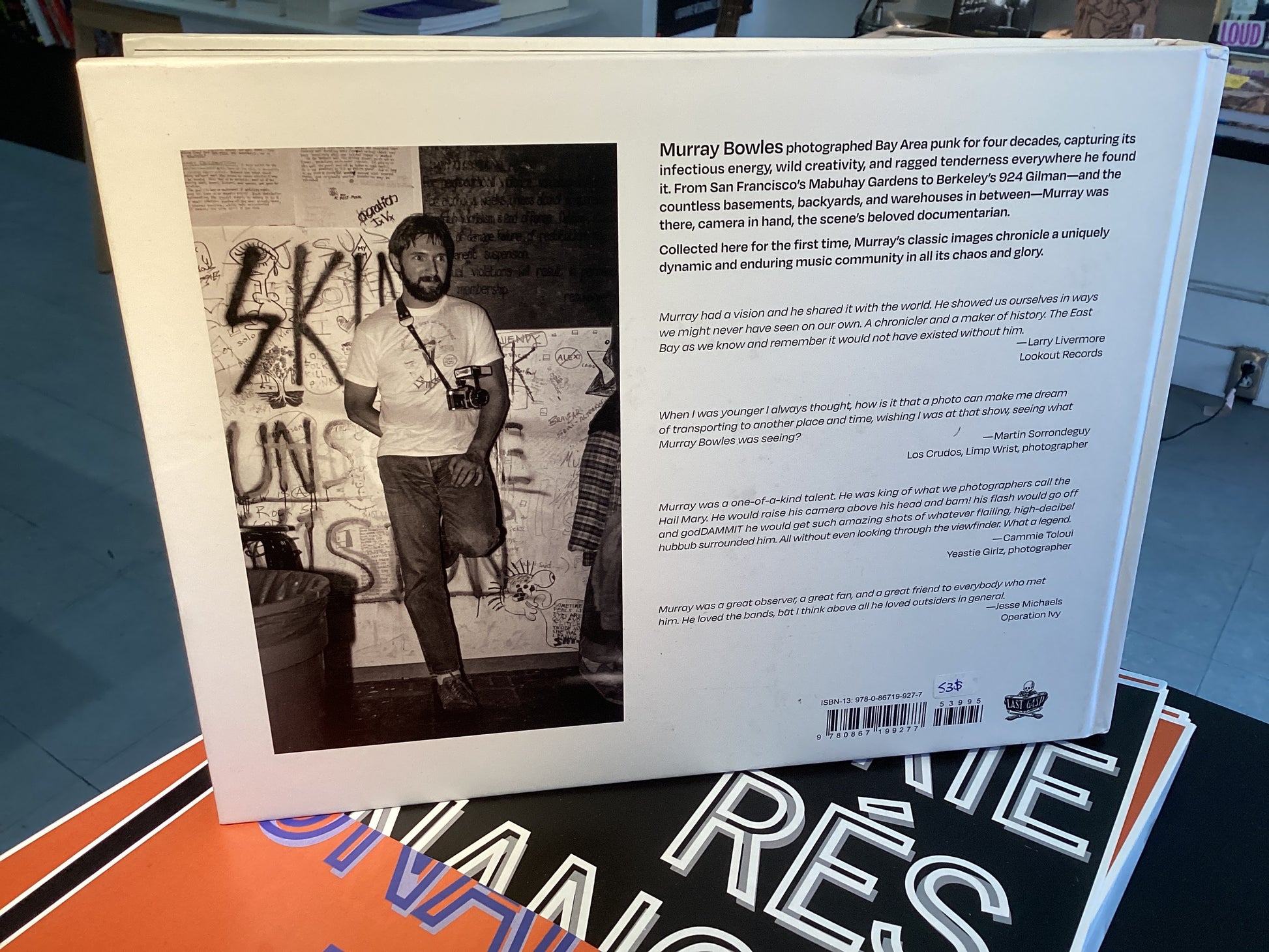 Hail Murray!: The Punk Photography of Murray Bowles, 1982-1995