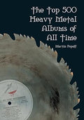 The Top 500 Heavy Metal Albums of All Time