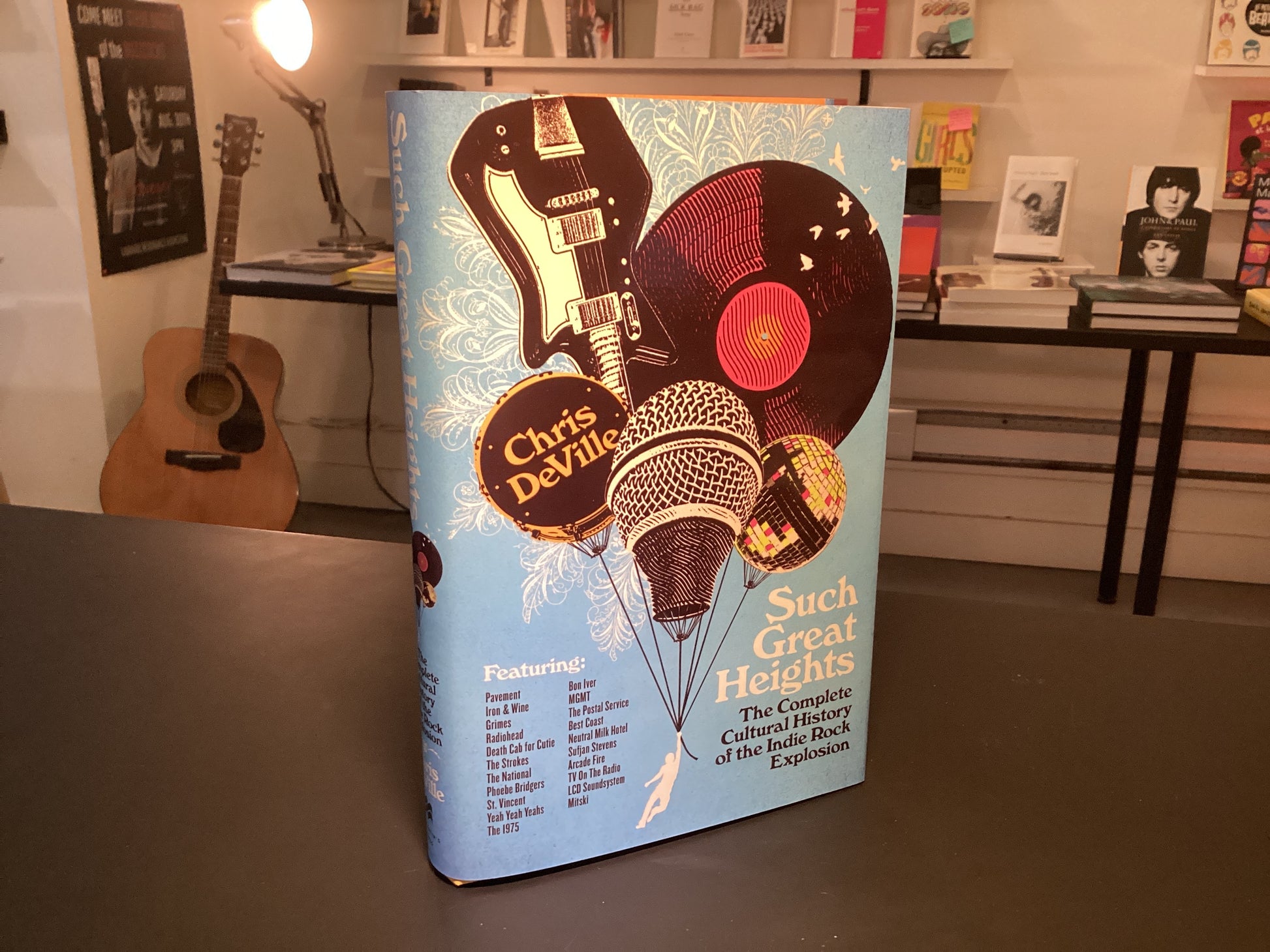 Such Great Heights: The Complete Cultural History of the Indie Rock Explosion