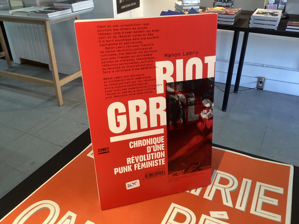 Riot grrrls: chronique d'une révolution punk féministe