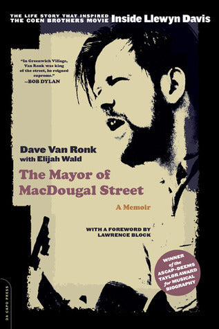 The Mayor of MacDougal Street: A Memoir