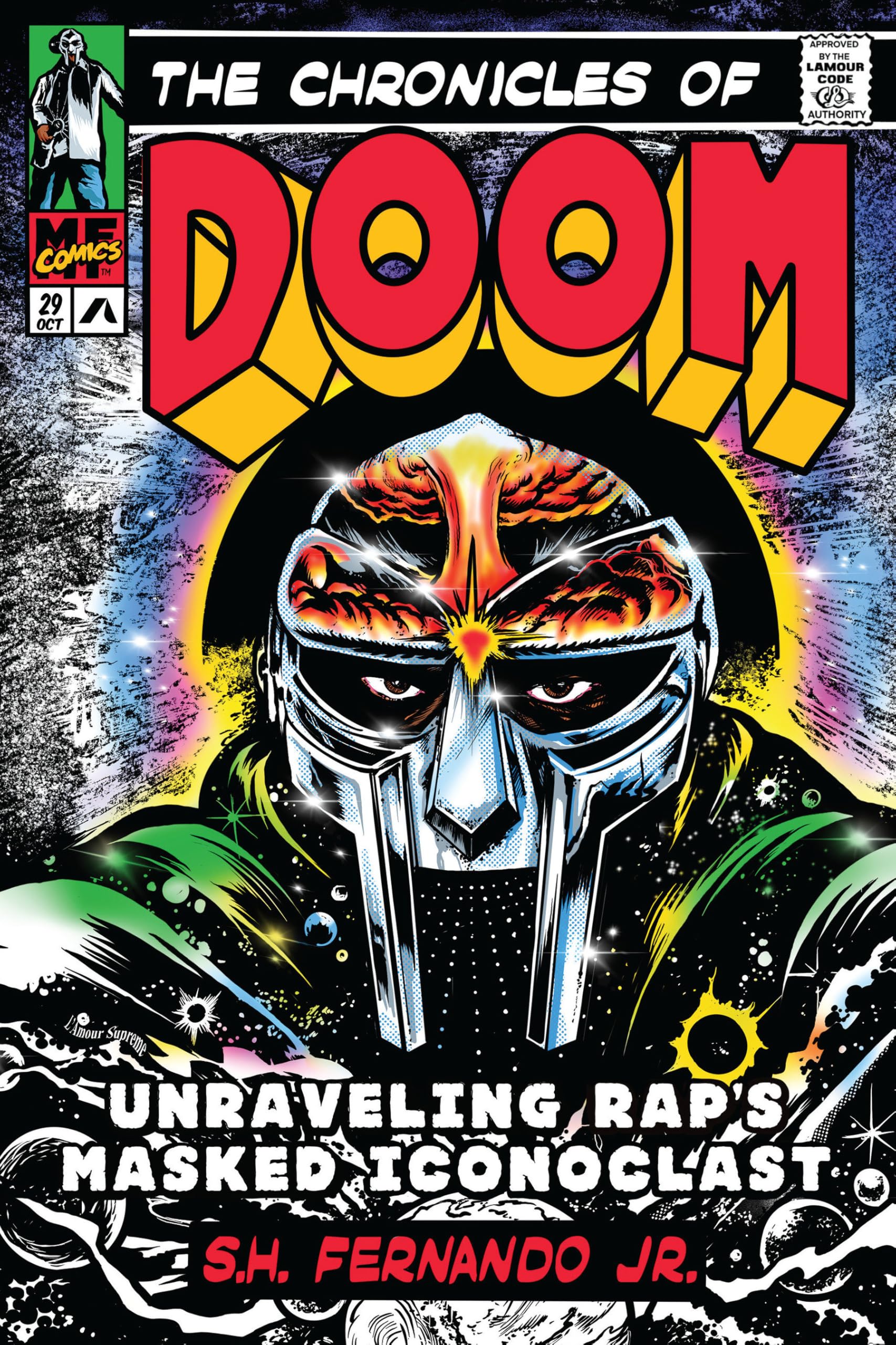 The Chronicles of DOOM: Unraveling Rap's Masked Iconoclast 