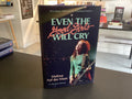 SIGNED: Even the Good Girls Will Cry: A '90s Rock Memoir