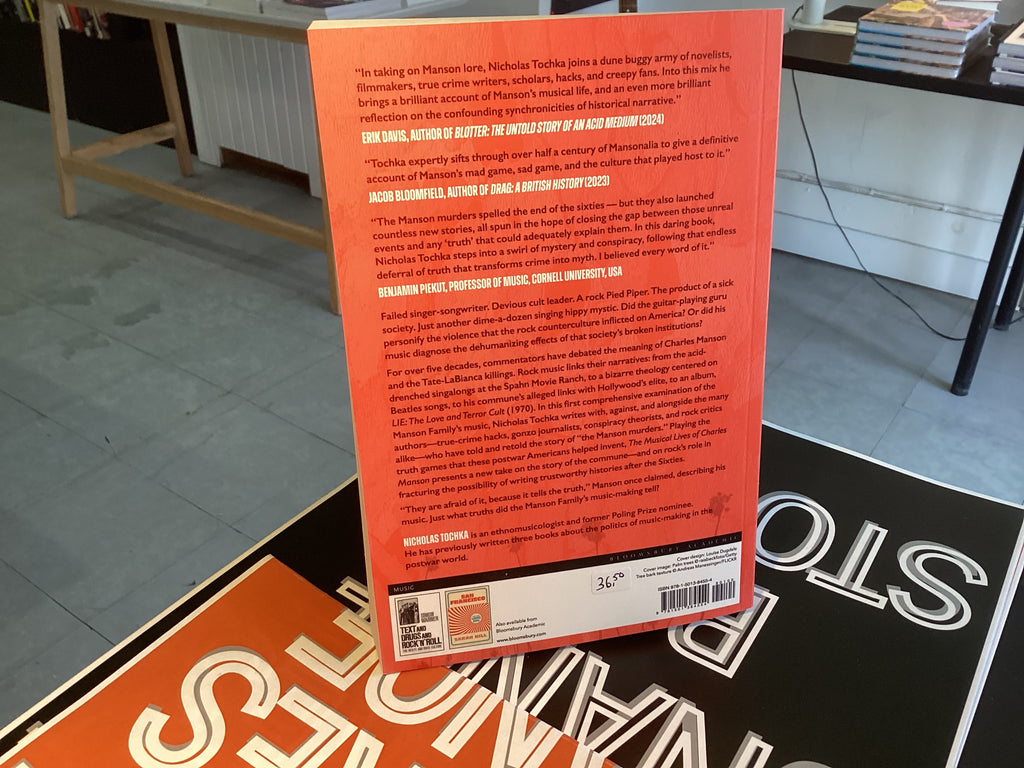 The Musical Lives of Charles Manson: The Beatles, the Beach Boys, and the Invention of the Sixties