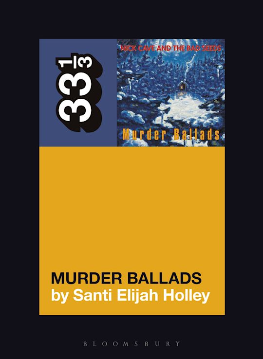Nick Cave's Murder Ballads