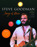 Steve Goodman: Facing the Music