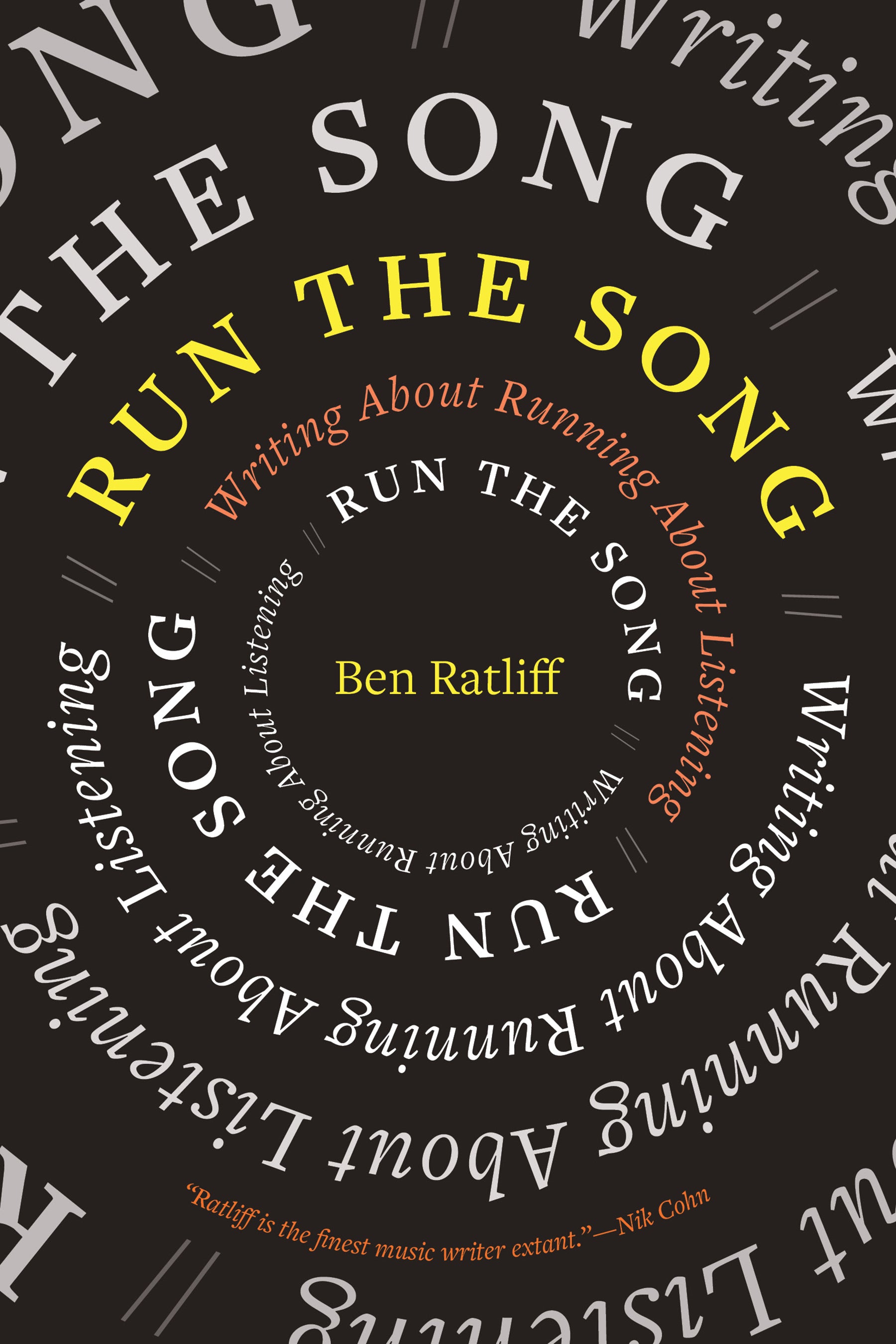 Run the Song: Writing About Running About Listening 