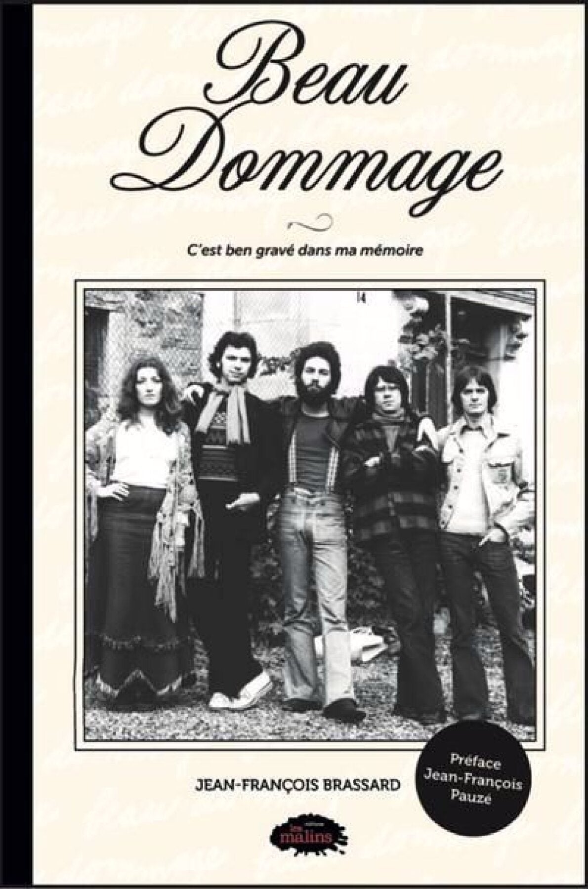 Beau Dommage - C'est ben gravé dans ma mémoire