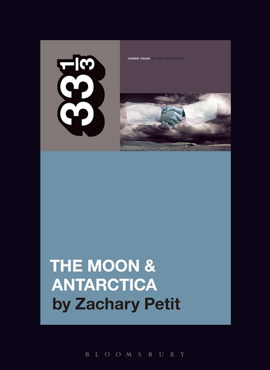 Modest Mouse's The Moon &amp; Antarctica