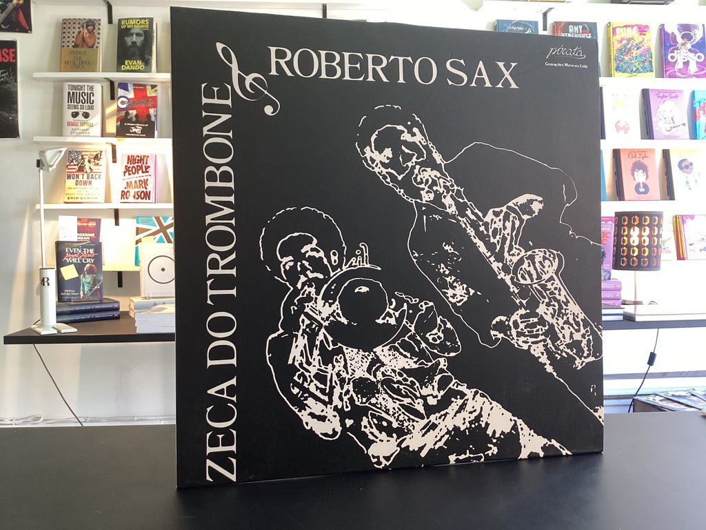 Zeca Do Trombone & Roberto Sax
