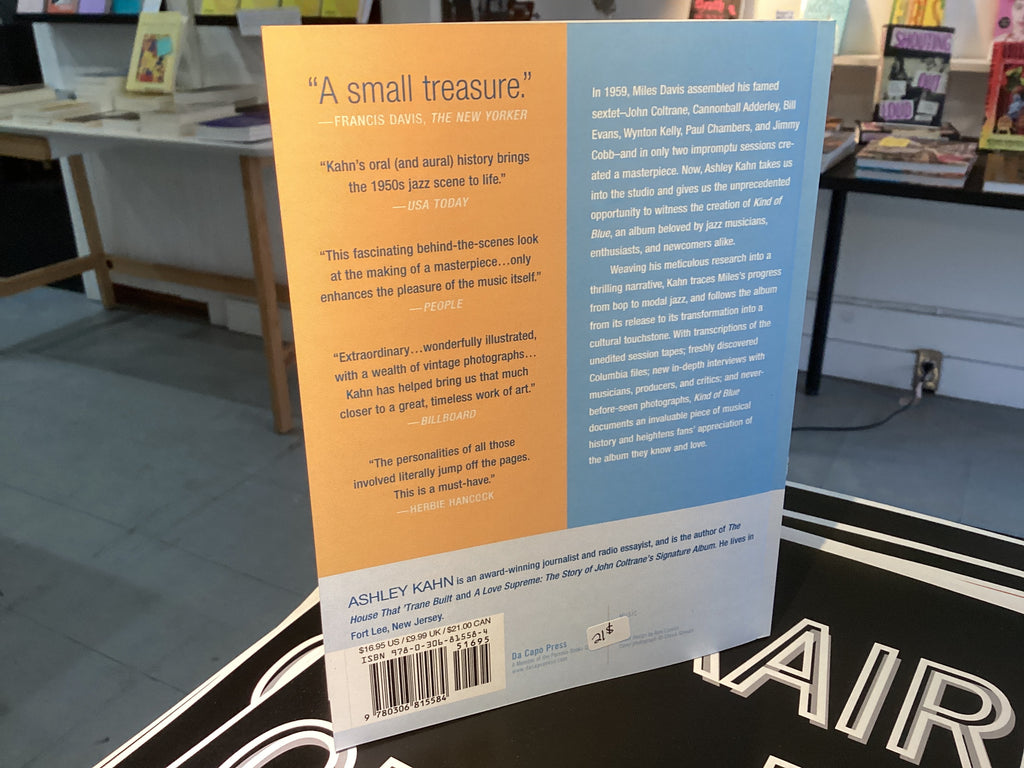 Kind Of Blue: The Making Of The Miles Davis Masterpiece