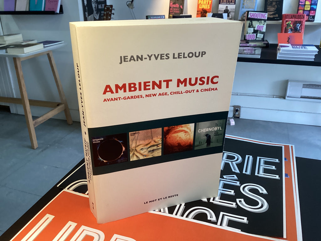 Ambient Music Avant Gardes, New Age, Chill-out et Cinéma